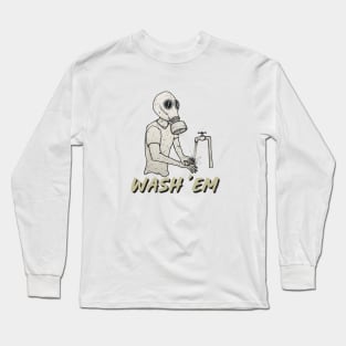 Wash your covid Long Sleeve T-Shirt